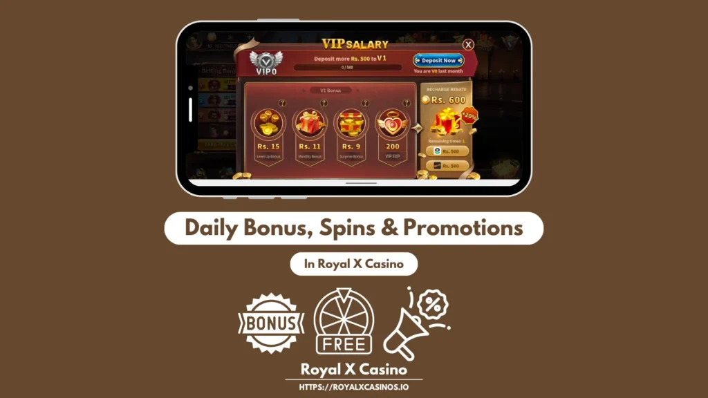 Daily Bonus, Spins & Promotions in Royal X Casino